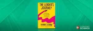 Donna Lichaw Book - The Leader's Journey
